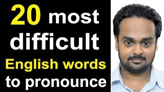 20 Most Difficult Words to Pronounce in English  American vs British English  Common Mistakes [upl. by Dawna]