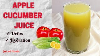 How to make Apple Cucumber Juice  How to make Detox Juice [upl. by Crocker]