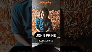 John Prine quotIllegal Smilequot [upl. by Neufer]