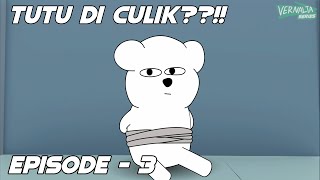 Vernalta the Series Episode 3 Tutu kena culik [upl. by Merkle]