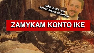 Zamykam konto IKE i co dalej [upl. by Teodoro785]