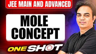 Manzil 2025 MOLE CONCEPT in One Shot All Concepts amp PYQs Covered  JEE Main amp Advanced [upl. by Westfall]