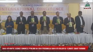 Da ka 4th Biotic Science Congress pynlong ha COA Kyrdemkulai ban halor ka ‘Climate smart Farming [upl. by Wickner268]