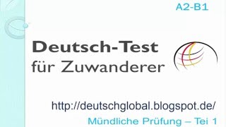 Prüfungsvorbereitung Deutschtest für Zuwanderer A2B1 interaktiv [upl. by Ataliah]