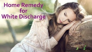 Easy Home Remedy for White Discharge Problem in Women महिलाओं में सफ़ेद पानी निकलने की समस्या [upl. by Yenalem]