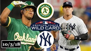 Oakland Athletics vs New York Yankees Highlights  AL Wild Card Game  October 3 2018 [upl. by Damalis]