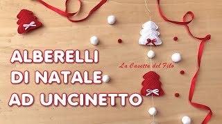 Tutorial alberelli di Natale alluncinetto 🎄 [upl. by Enilauqcaj]