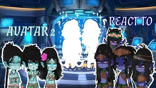 Avatar 2 react to new character enjoy 😉💃✨  avatar avatarwayofwater reaction gacha [upl. by Kaine108]