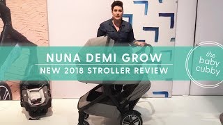 Nuna Demi Grow Stroller 2018  SINGLE DOUBLE STROLLER 2018 [upl. by Dolley]