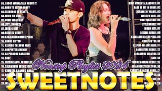 OPM Love Songs 2024💖Sweetnotes Nonstop Playlist 2024💖Best of OPM Love Songs 2024💖Sweetnotes Playlist [upl. by Leidba509]