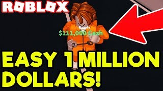 HOW TO GET 1 MILLION DOLLAR GUARANTEED EASY MONEY IN JAILBREAK 2018 [upl. by Sontich]