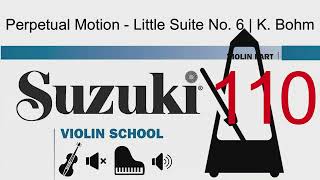 Perpetual Motion  Little Suite No 6  Piano Accompaniment  Suzuki Violin School  TCL Violin 5 [upl. by Nich]