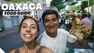 Oaxaca FOOD GUIDE  13 Dishes You HAVE to Try in Oaxaca Mexico 🍽 [upl. by Nikaniki685]