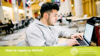 How to Apply to MCPHS [upl. by Torre]