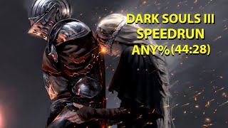 DARK SOULS III SPEEDRUN ANY 4428 IGT [upl. by Robet]