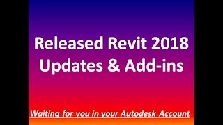 Released Revit 2018 Updates and Addins [upl. by Maury]