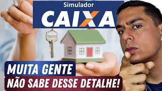 NÃƒO FAÃ‡A SIMULAÃ‡ÃƒO HABITACIONAL CAIXA SEM ANTES VER ESSE VIDEO O JEITO CERTO DE SIMULAR PASSOPASSO [upl. by Onairda335]