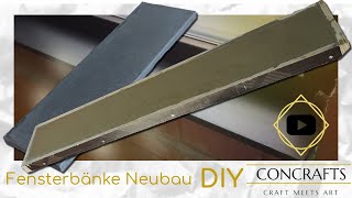 Fensterbretter aus Beton selber machen  Schwarze Fensterbänke für Neubau herstellen HowTo  DIY [upl. by Uticas236]