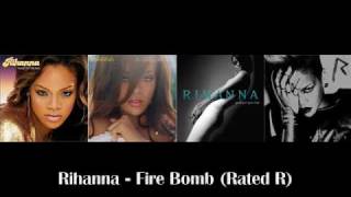 Rihanna  Rated R  07 Fire Bomb [upl. by Ahaelam]