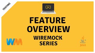 WireMock Basic Feature Overview to Mock HTTP Calls [upl. by Binnie]