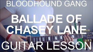 The Ballade Of Chasey Lane  Bloodhound Gang GUITAR TUTORIALLESSON131 [upl. by Kamal679]