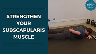 Strengthen your subscapularis muscle  The MSK Physio [upl. by Wiltsey358]