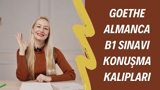 Goethe Almanca B1 Sınavı Konuşma Kalıpları  b1 sertifika sınavı konuşma [upl. by Kendry]