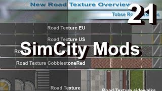 ★ SimCity 5 2013 Mods 21 ►Road Texture Mods by Tobse amp Danny◀ Enhancement Mod REVIEW [upl. by Pietra]