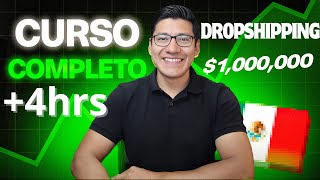 DROPSHIPPING MÉXICO 2025 I Curso Para Principiantes 4hrs 🚀😮 [upl. by Barry]