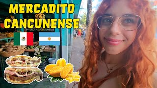 ARGENTINA PRUEBA TORTAS DE CDMX Y FRUTAS MEXICANAS  Vlog en Tianguis de la 95 Cancún [upl. by Nester]