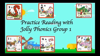 Easy Blending Reading Jolly Phonics Phase 1 SATIPN [upl. by Ycnahc222]