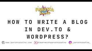 How to write a blog in devto and wordpress   ParottaSalna  Tamil [upl. by Newg715]