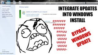 How to Integrate Updates Into a Windows Install Windows 78 Tutorial [upl. by Ainyt]