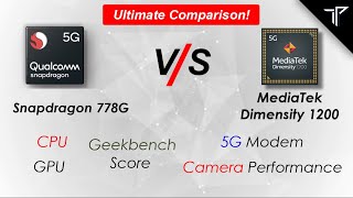 Snapdragon 778G vs MediaTek Dimensity 1200 Indepth MediaTek Dimensity 1200 vs Snapdragon 778G [upl. by Hilario242]