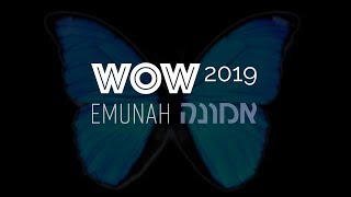 Emunah WOW 2019 [upl. by Olnay]