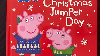 Peppa Pig amp Peppa’s Christmas Jumper Day [upl. by Crowell566]