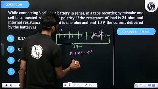 While connecting 6 cells in a battery in series in a tape recorder by mistake one cell is conn [upl. by Acirehs633]