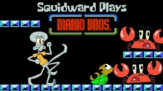 Squidward Plays Mario Bros 1983  Retro Special 2 [upl. by Nortna60]