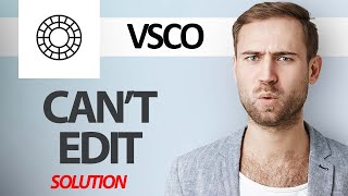 How To Fix VSCO App Cant Edit  Step By Step [upl. by Ruffi]