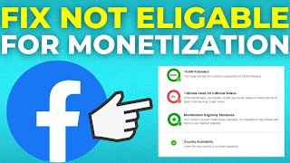 How To Fix Facebook Page Not Eligible For Monetization 2024 [upl. by Eniaj]