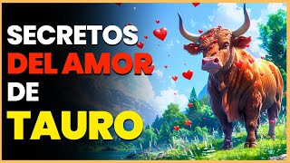 ♉ TAURO en el AMOR Las 9 Principales Características [upl. by Alehs]