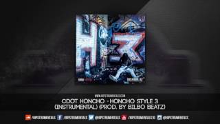 Cdot Honcho  Honcho Style Instrumental Prod By Bilbo Beatz  DL via Hipstrumentals [upl. by Saleme339]