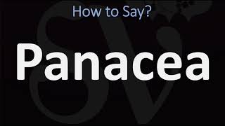 How to Pronounce Panacea CORRECTLY [upl. by Atnaloj]