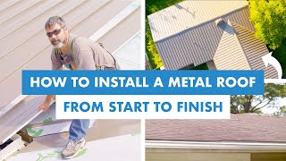 How to Install a Standing Seam Metal Roof from Start to Finish [upl. by Stephana]