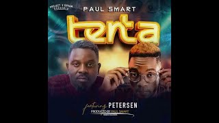 Paul Smart ft Petersen Zagaze Tenta Official Audio [upl. by Sacksen317]