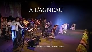 A lagneau Jem 725  Louange Vivante amp Sylvain Freymond [upl. by Jareb962]