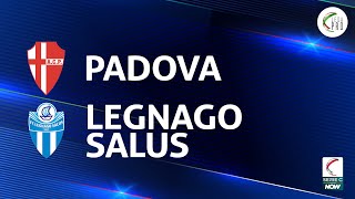 Padova  Legnago Salus 20  Gli Highlights [upl. by Keever]