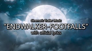 quotEndwalker – Footfallsquot with Official Lyrics  Final Fantasy XIV [upl. by Sirob928]