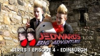 Jedwards Big Adventure Series 1  Episode 4 Edinburgh [upl. by Regen]