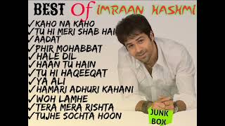 BEST OF IMRAAN HASHMI EVERGREEN SONGJUNKBOXCHAMBALBOYZ [upl. by Ycnalc]